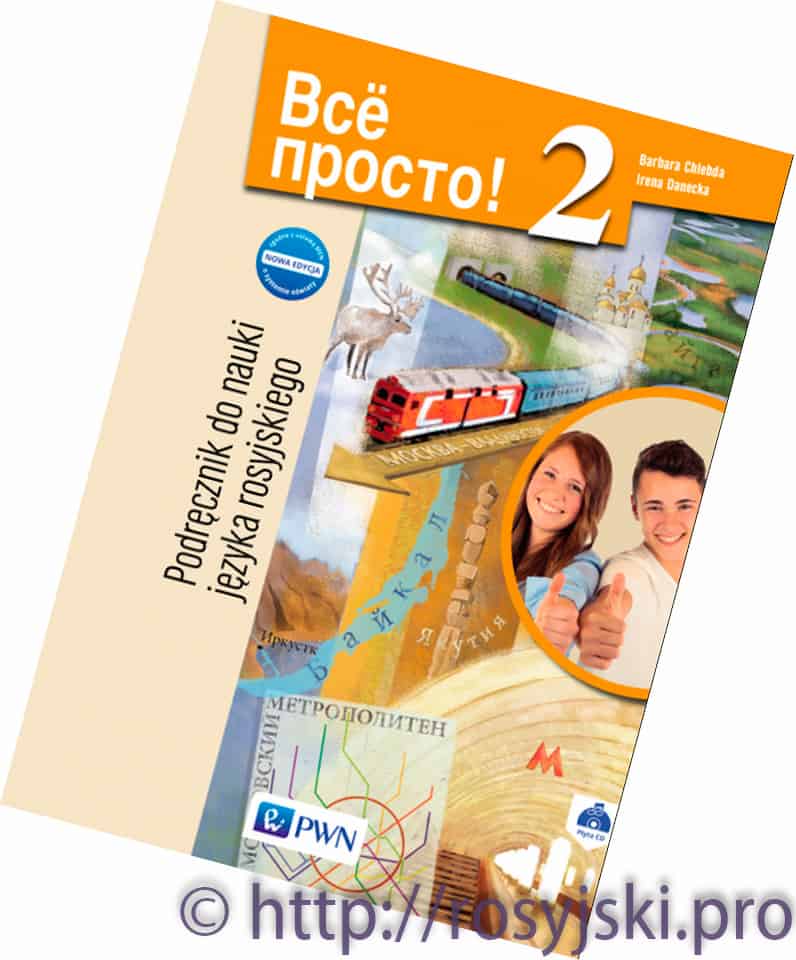 Podręcznik Do Rosyjskiego Klasa 5 Wsio prosto! 2. Nowa edycja. Podręcznik do nauki języka rosyjskiego