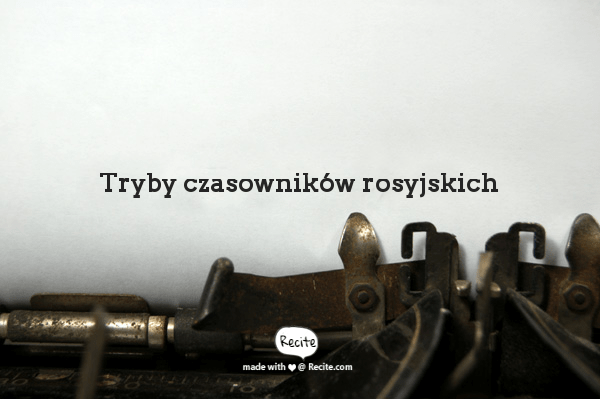 Tryby czasowników rosyjskich