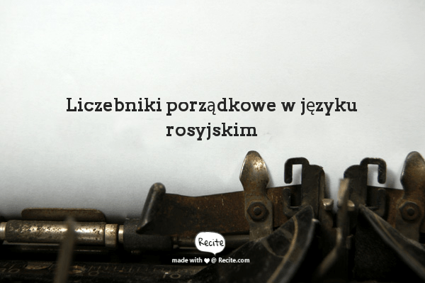 Liczebniki porządkowe rosyjskie