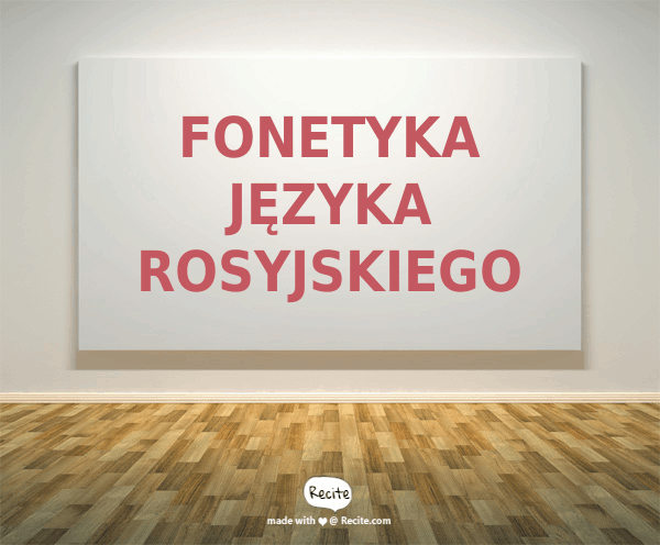 fonetyka języka rosyjskiego Fonetyka języka rosyjskiego